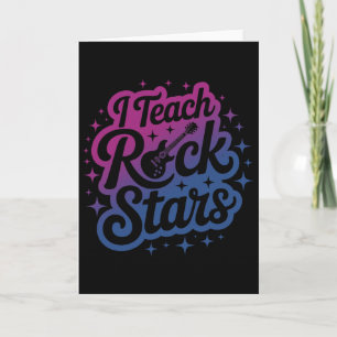 Carte Fier d'enseigner aux rock stars Teacher Bynd Camp