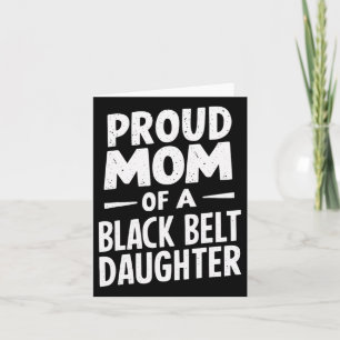 Carte Fier Maman D'Une Fille De Ceinture Noire 12