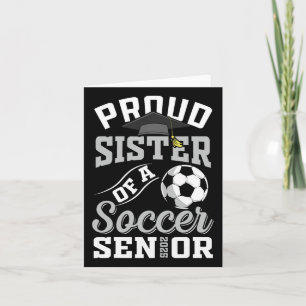 Carte Fier Soeur D'Un Soccer Senior Cl De 2025 Graduat