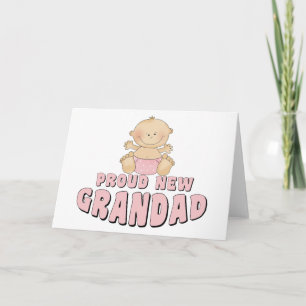 Carte Fière nouvelle Grand-père Fille