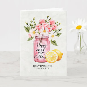 Carte Fille 18e anniversaire Jar Fleurs roses Salutation