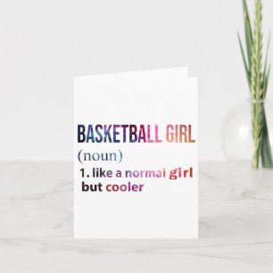 Carte Fille De Basket Comme Une Fille Normale Mais Gala