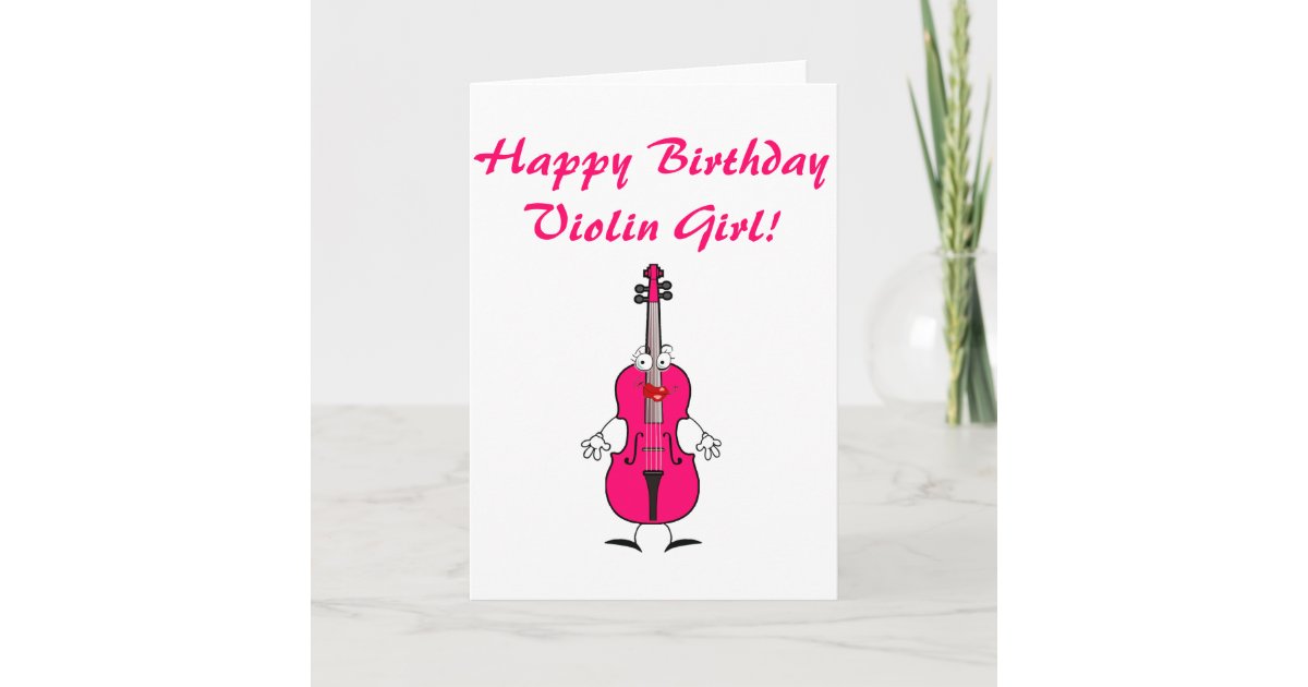 Carte Fille De Violon De Joyeux Anniversaire Zazzle Be