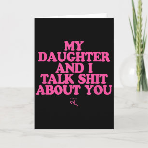 Carte Fille et parle de - cadeau drôle pour maman