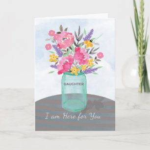Carte Fille ici pour vous floral bocal Mason de soutien
