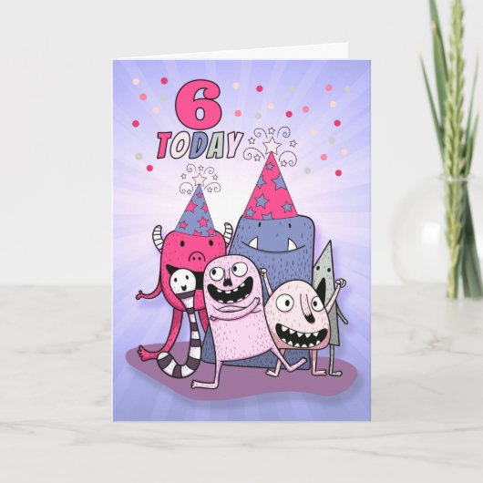 Carte Filles 6e anniversaire rose n mauve monstres de de (Devant)