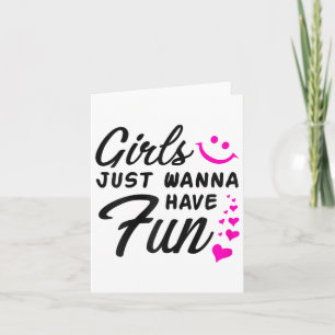 Carte Filles Juste Vous Voulez S'Amuser - Party Club Dan