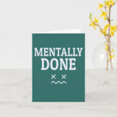 Carte Fini Mentalement – Conception D'humeur de Burnout (Fleur jaune)