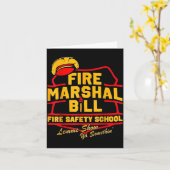 Carte Fire Marshal Bill Safety School Funny Firefighter (Fleur jaune)