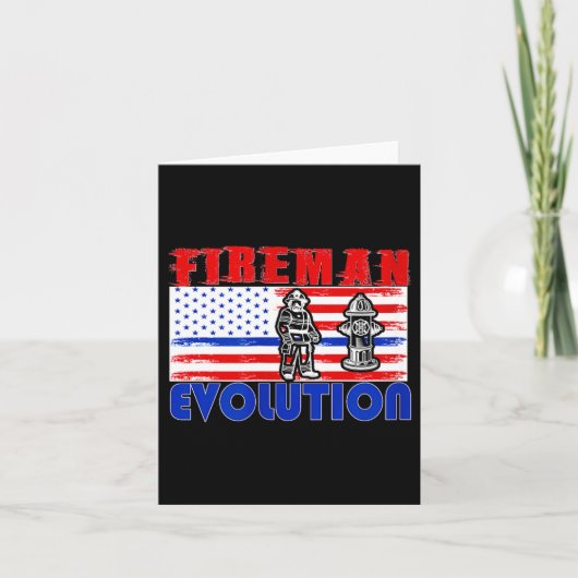 Carte Fireman Evolution Fireman Gift Proud Firefighter Q (Devant)