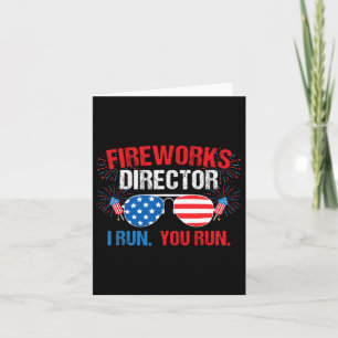 Carte Fireworks Director I Run. Vous Courez. 4 juillet