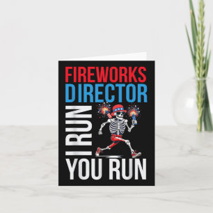 Carte Fireworks Director I Run Vous Exécutez 4 juillet M