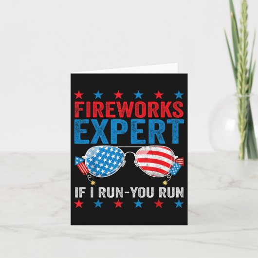 Carte Fireworks Expert - I Run You Run Funny 4 juillet (Devant)