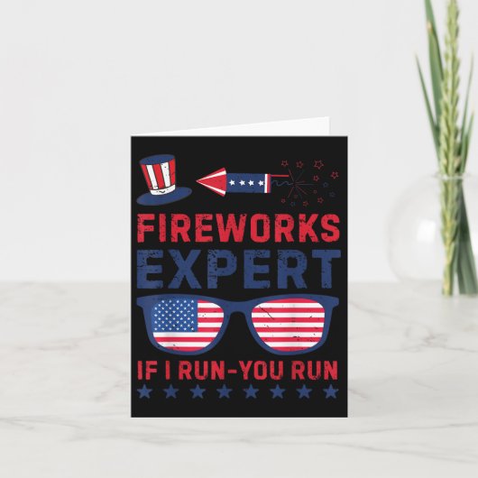 Carte Fireworks Expert - I Run You Run Funny 4 juillet (Devant)