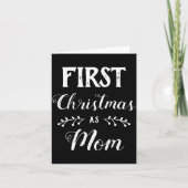 Carte First Christmas As Mom Family Matching White Text (Devant)