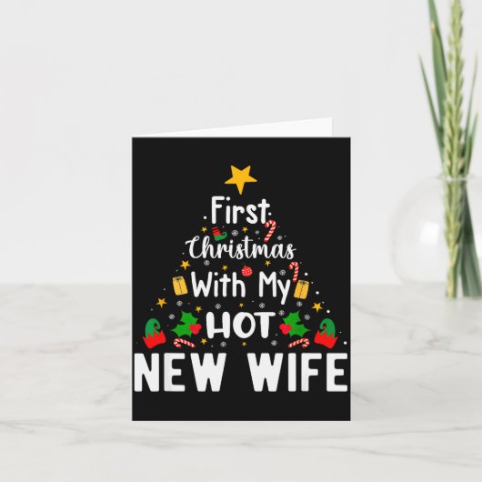 Carte First Christmas With My Hot New Wife Funny Xmas (Devant)