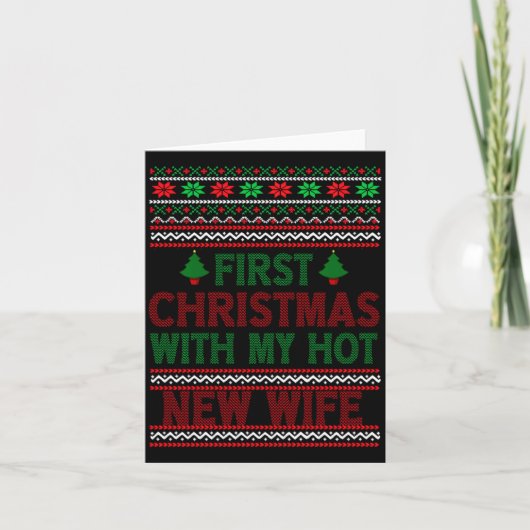Carte First Christmas With My Hot New Wife Funny Xmas Hu (Devant)