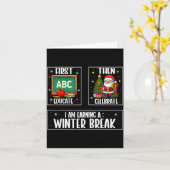 Carte First Educate Then Celebrate Winter Break Christma (Fleur jaune)