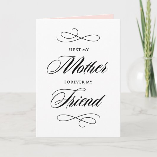 Carte First My Mother Forever My Friend Script | Blush (Devant)