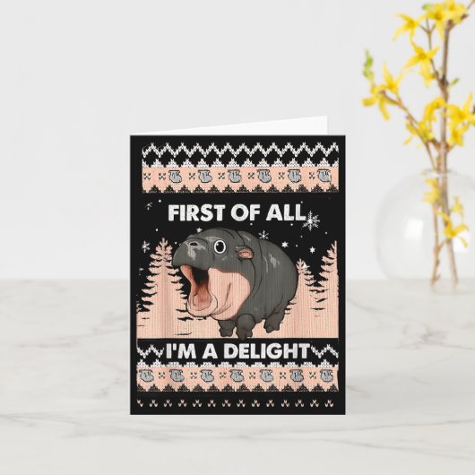 Carte First Of All I'm A Delight Funny Hip Christmas Ugl (Fleur jaune)