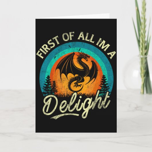 Carte First Of All I'm A Delight Mythical Creature Angry (Devant)