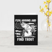 Carte Fish Around And Find Trout Funny Fishing Fishermen (Fleur jaune)