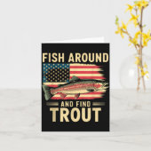 Carte Fish Around And Find Trout Funny Fishing Fishermen (Fleur jaune)