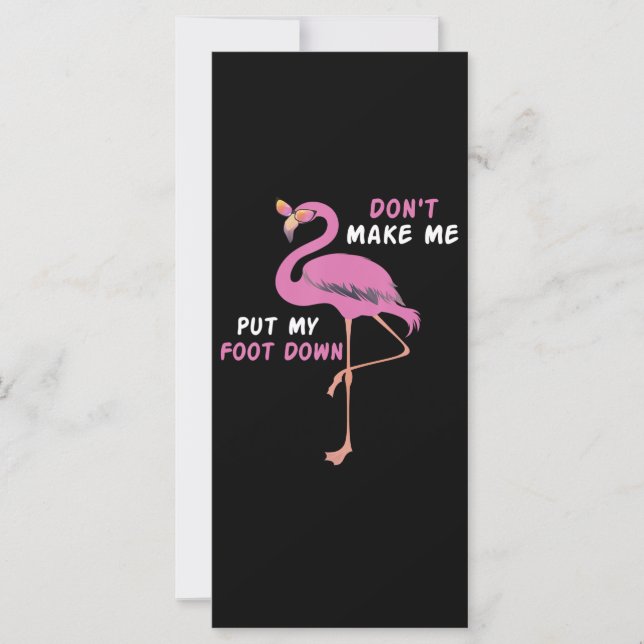 Carte Flamingo | Flamingo With Glasses Dont Make Me Put (Devant)