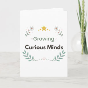 Carte Fleur de professeur Esprits curieux grandissants