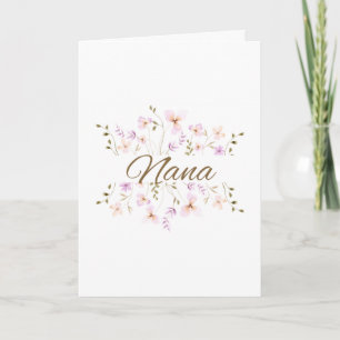 Carte Fleurie Nana pour la Fête des Mères, Anniver