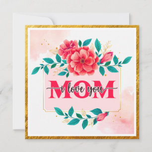 Carte Fleurs Aquarelle Élégantes "MAMAN JE T'AIME" Mère