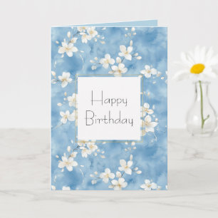 Carte Fleurs blanches jolies bleu ciel Anniversaire