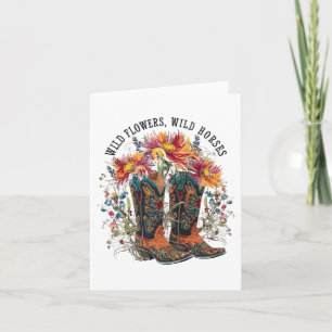 Carte Fleurs sauvages - Chevaux sauvages Cowgirl Boot We