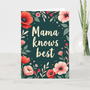 Carte Floral Mama Knows Best