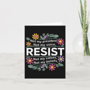 Carte Floral ne résiste pas à mon président anti-Trump