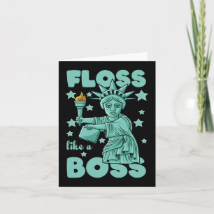 Carte Floss Comme Un Patron Statue De La Liberté 4 juill