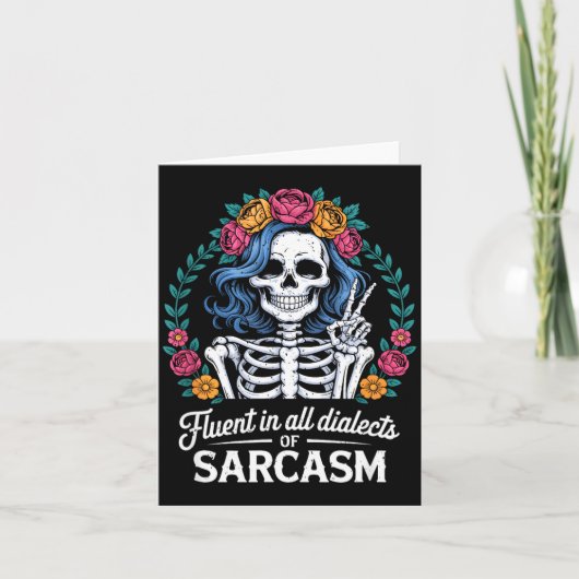 Carte Fluent In All Dialects Of Sarcasm Funny Quote Adul (Devant)