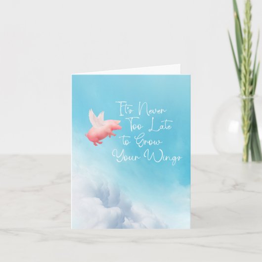 Carte Flying Pig Grow Your Wings Card (Devant)