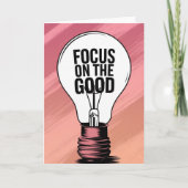 Carte "Focus on the Good" Vibrant Motivational Card (Devant)