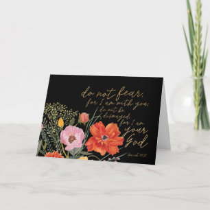 Carte Foi Florale - Ne Craignez Pas, Car Je Suis Avec Vo