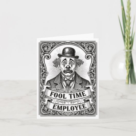 Carte Fool Time Employee Funny Office Humor  (Devant)