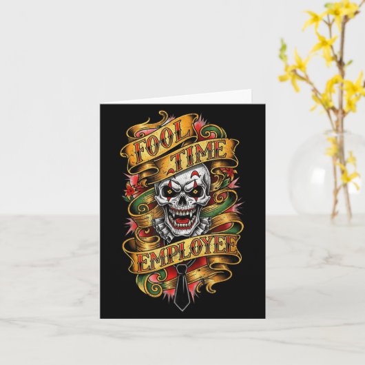 Carte Fool Time Employee Funny Office Humor  (Fleur jaune)