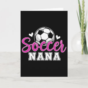 Carte Football Nana Grand-mère Femmes Fête des Mères Nan