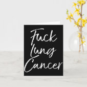 Carte For You Lung Cancer Quote Funny For Lung Cancer  (Fleur jaune)