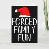 Carte Forced Family Fun Sarcastic Christmas Eve (Devant)
