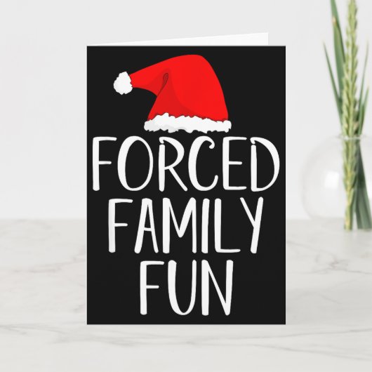 Carte Forced Family Fun Sarcastic Christmas Eve (Devant)