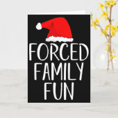 Carte Forced Family Fun Sarcastic Christmas Eve (Fleur jaune)