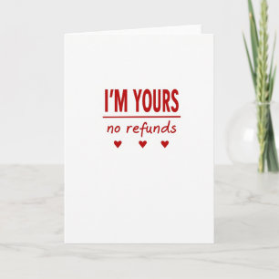 Carte Forever Yours No Refunds