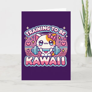 Carte Formation à Be Kawaii - Cute drôle Anime Gym Chat