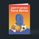 Carte Foster Brother 9Anniversaire Balles de sport<br><div class="desc">Accueillez un joyeux 9ème anniversaire à votre frère d'accueil et partagez un message amusant pour lui ce jour avec cette carte colorée avec une collection de balles sur le devant.</div>